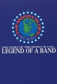 Poster The Moody Blues: Legend of a Band