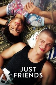 Just Friends (2018)