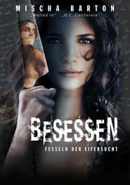 Poster Besessen - Fesseln der Eifersucht