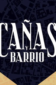 Ca&ntilde;as y Barrio