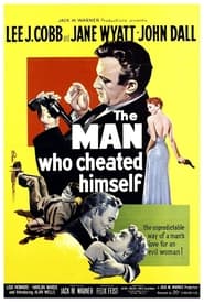 The Man Who Cheated Himself постер