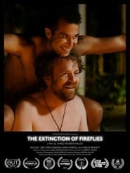 The Extinction of Fireflies постер