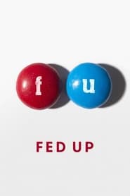 Poster van Fed Up