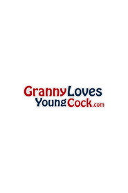Granny Loves Young Cock Collection collection poster