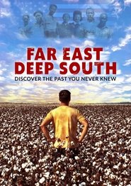 Far East Deep South streaming