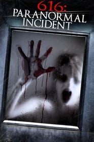 616: Paranormal Incident постер