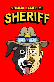Momma Named Me Sheriff poster