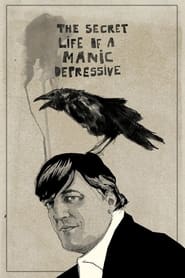 Stephen Fry: The Secret Life of the Manic Depressive постер