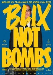 Blix Not Bombs (2023)