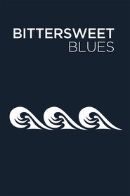 Bittersweet Blues poster