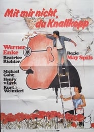 Poster Mit mir nicht, du Knallkopp