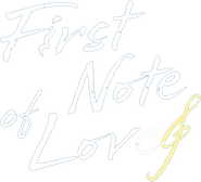 First Note of Love