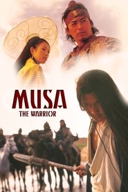 Musa - Der Krieger 2001 Stream Deutsch Kostenlos