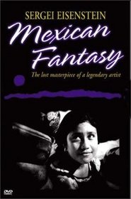Poster Sergei Eisenstein: Mexican Fantasy 1998