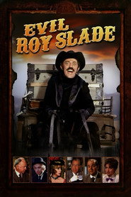 Evil Roy Slade (1972)