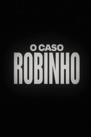 O Caso Robinho постер