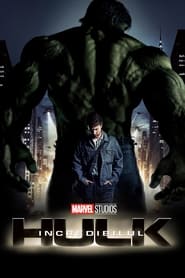 Incredibilul Hulk (2008)