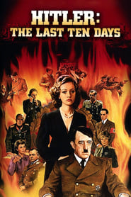 Full Cast of Hitler: The Last Ten Days