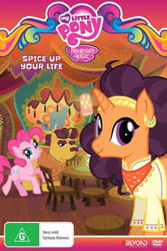 My Little Pony Friendship Is Magic : Spice Up Your Life