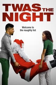 Twas the Night film en streaming