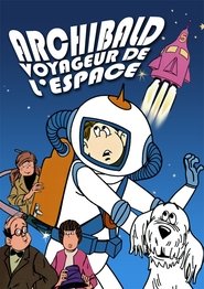 Archibald, voyageur de l'espace (1972)
