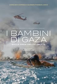 Poster I bambini di Gaza - Sulle onde della libertà 2024