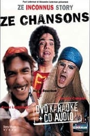 Poster Les Inconnus - Ze Inconnus Story : Ze Chansons