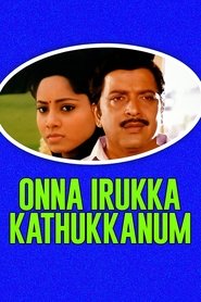 Affiche de Onna Irukku Kathukanom