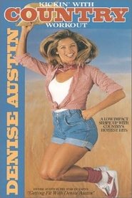 Denise Austin: Kickin' with Country Workout (1993)