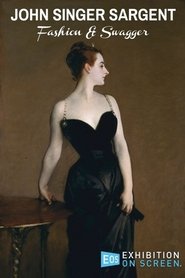 John Singer Sargent: Fashion and Swagger