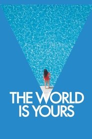 The World Is Yours