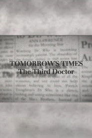 Tomorrow's Times: The Third Doctor