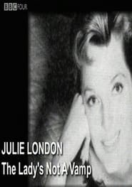 Julie London: The Lady's Not a Vamp 1970