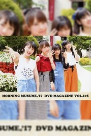 Poster Morning Musume.'17 DVD Magazine Vol.105 2017
