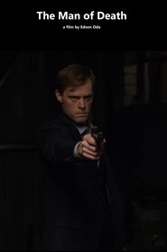 The Man of Death (2015)