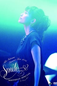 Abe Natsumi 2014 Summer Live ~Smile...♥~ Birthday Special streaming