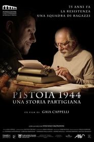 Poster Pistoia 1944 - Una storia partigiana