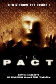 Voir The Pact en streaming vf gratuit sur streamizseries.net site special Films streaming