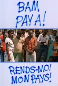 Poster Bam Pay A! – Rends-moi mon pays!