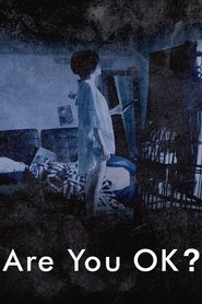 Are You Ok? (2016)