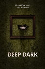 Deep Dark film en streaming