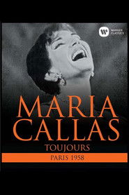 Maria Callas Toujours - Paris 1958