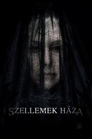Szellemek háza (2018)