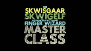 Extras - The Skwisgaar Skwigelf Advanced Fast Hand Finger Wizard Master Class