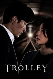 Trolley TV Series | Where to watch ?