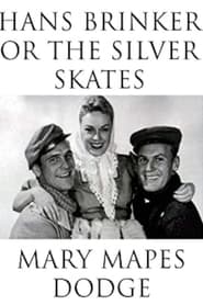 Poster Hans Brinker and the Silver Skates