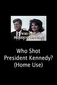 Poster Who Shot President Kennedy?