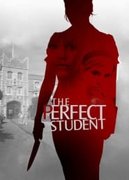 The Perfect Student (2011) WEB-DL 720p & 1080p