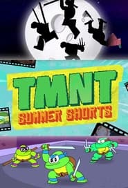 Teenage Mutant Ninja Turtles (Shorts) Collection streaming