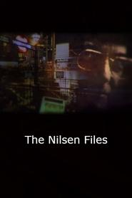 The Nilsen Files 2022 Δωρεάν απεριόριστη πρόσβαση